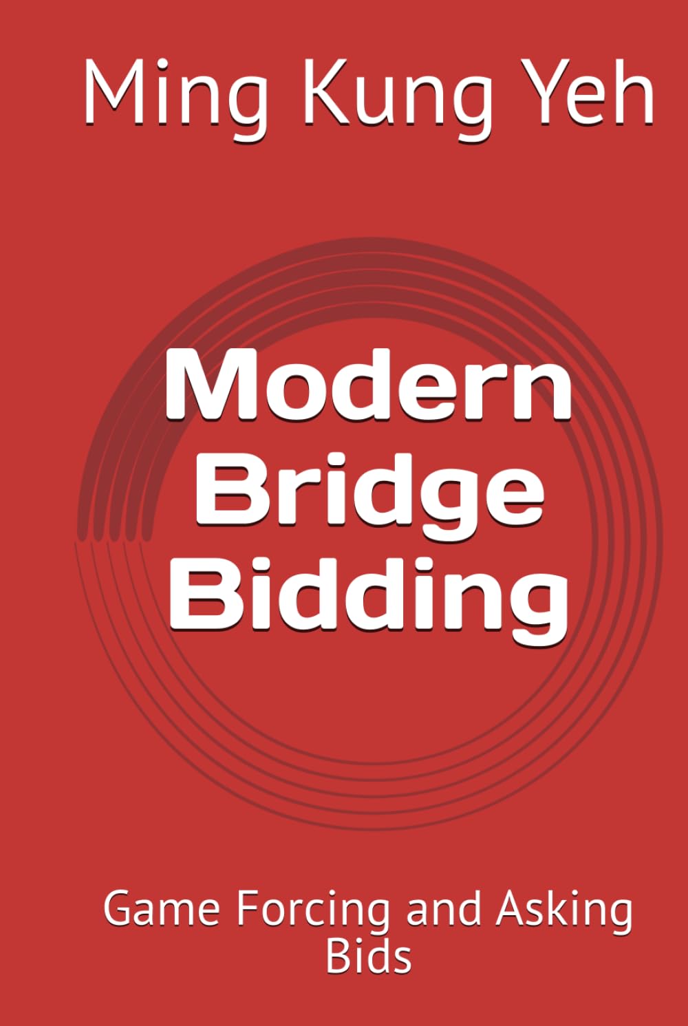 Modern Bridge Bidding: Game Forcing and Asking Bids baixar livro de graça