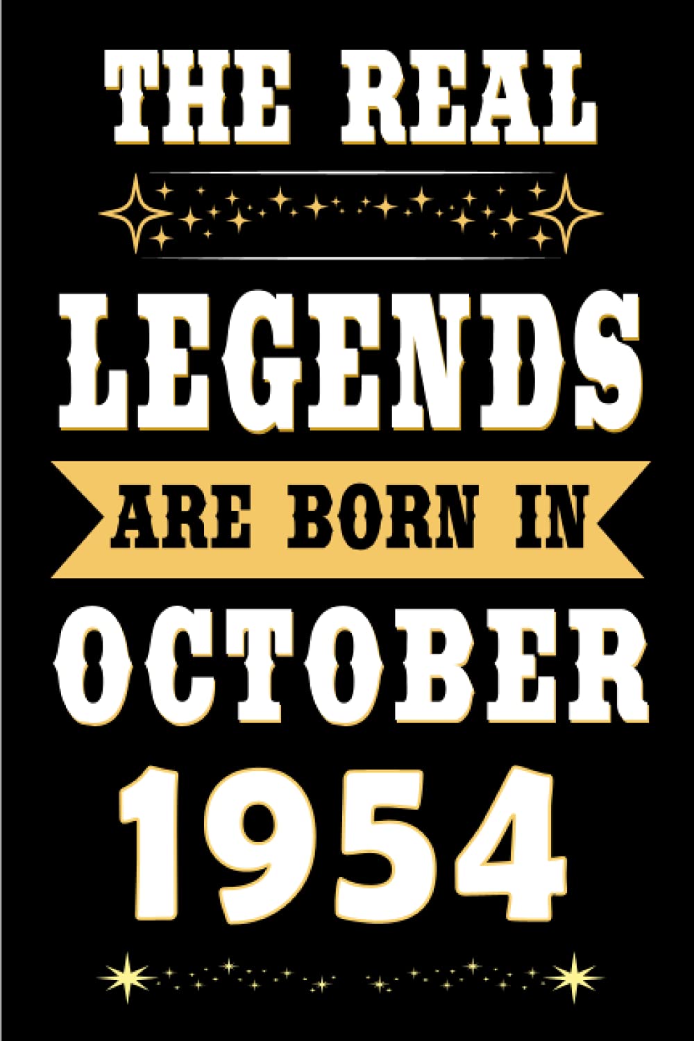 capítulo por capítulo baixar mens birthday gift ideas: The Real Legends Are Born in October 1954: 67th Birthday Gift Ideas: Unique Birthday Gift for 67 Years Old Boys, Girls, Son,... Birthday Notebook, Birthday Journal Notebook.