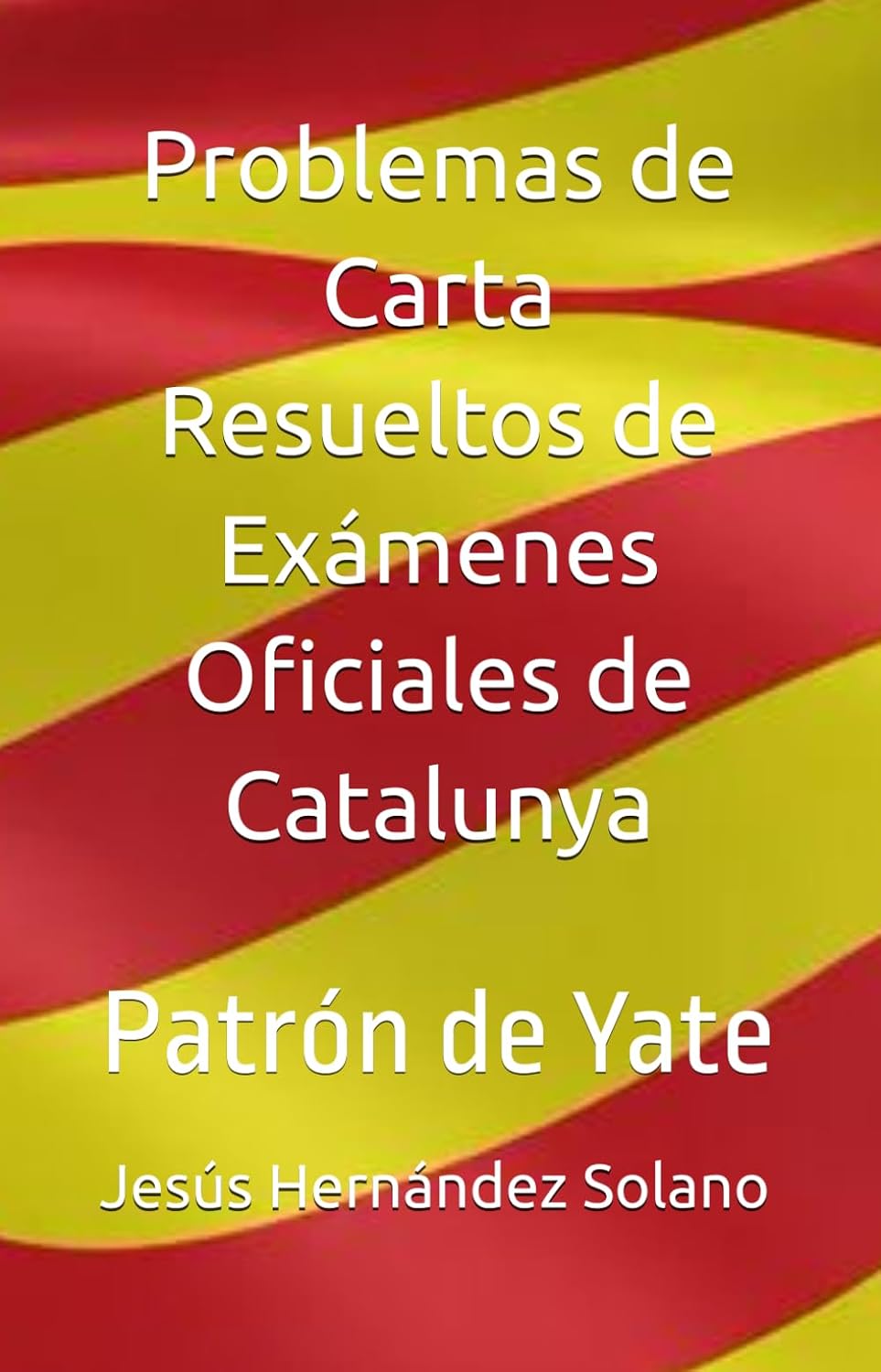 ler totalmente Problemas de Carta Resueltos de Exámenes Oficiales de Catalunya: Patrón de Yate (Spanish Edition)