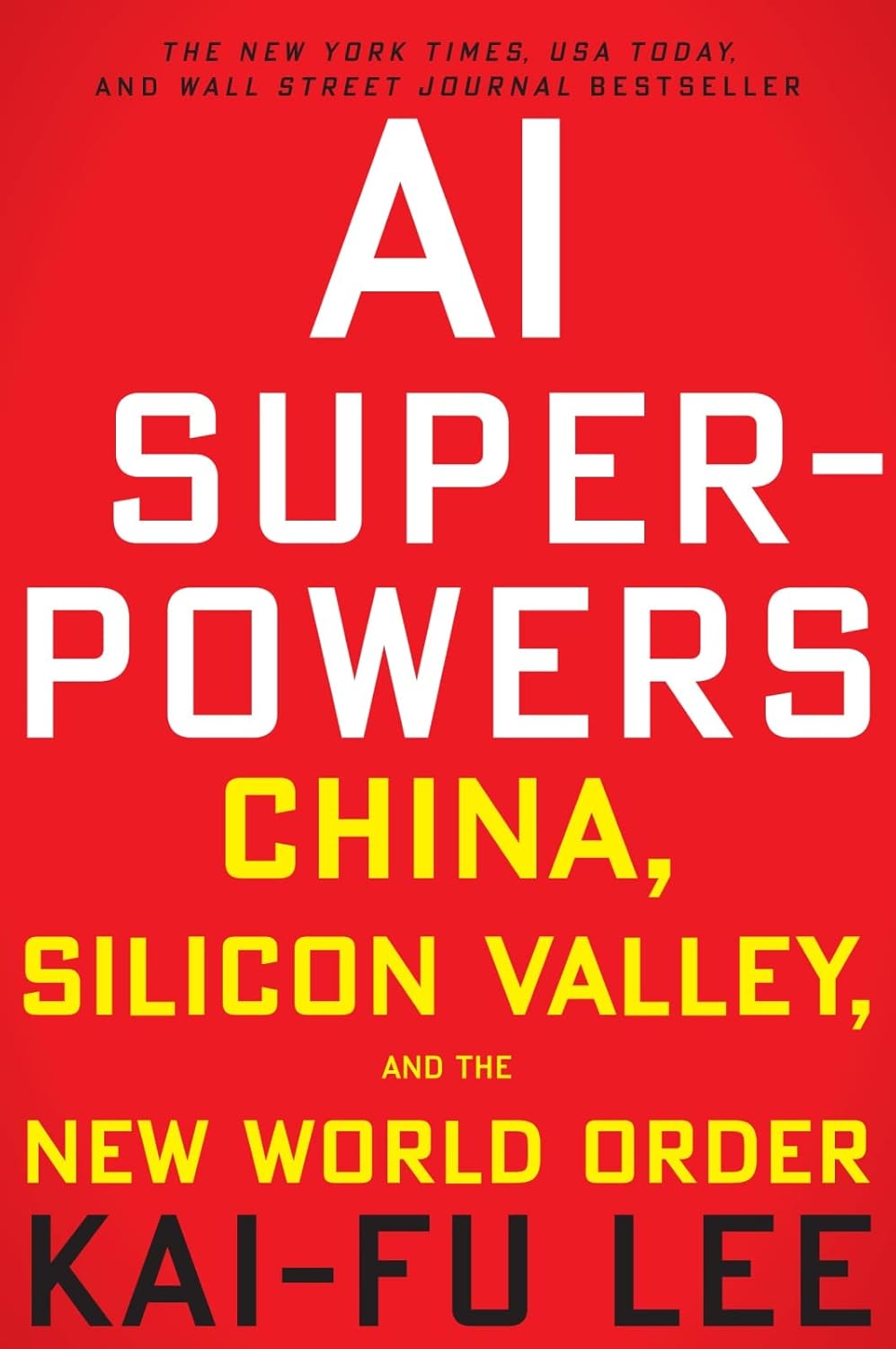 ler totalmente AI Superpowers: China, Silicon Valley, and the New World Order