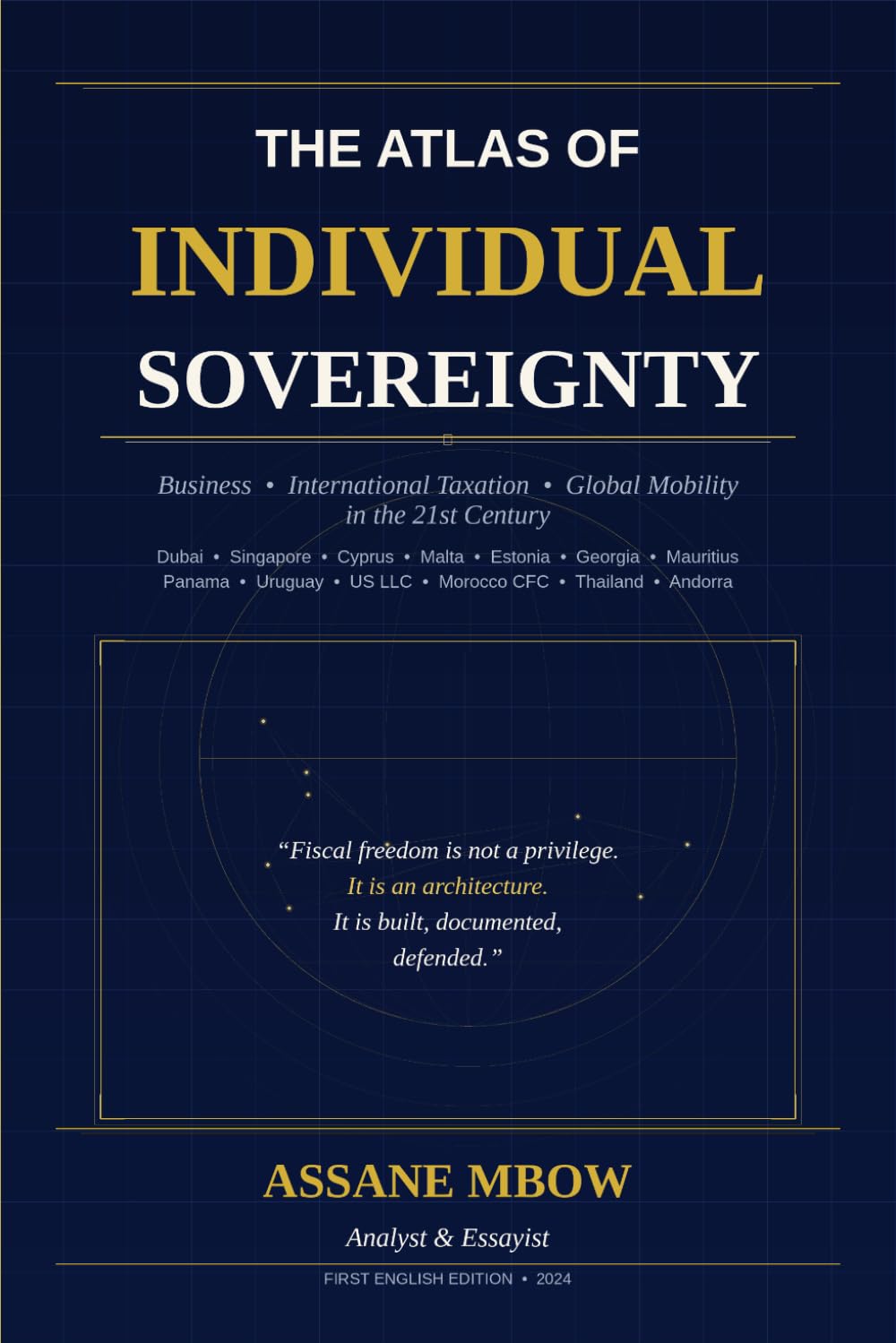 The Atlas of Individual sovereignty: Business, International Taxation and Global Mobility in the 21st Century baixar o livro de graça