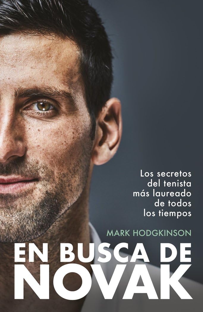 ler totalmente En busca de Novak: Los secretos del tenista más laureado de todos los tiempos