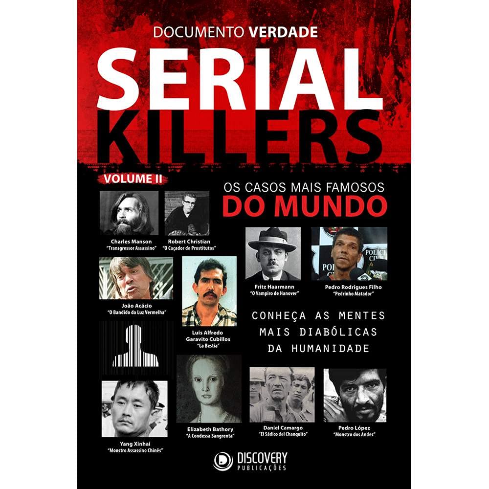Serial killers: Os casos mais famosos do mundo baixar livro de graça