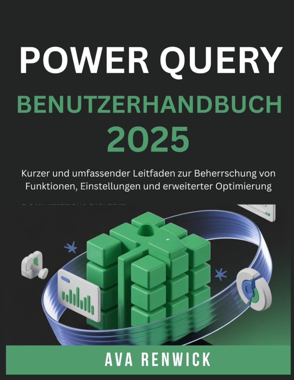 ler totalmente POWER QUERY BENUTZERHANDBUCH 2025: Kurzer und umfassender Leitfaden zur Beherrschung von Funktionen, Einstellungen und erweiterter Optimierung