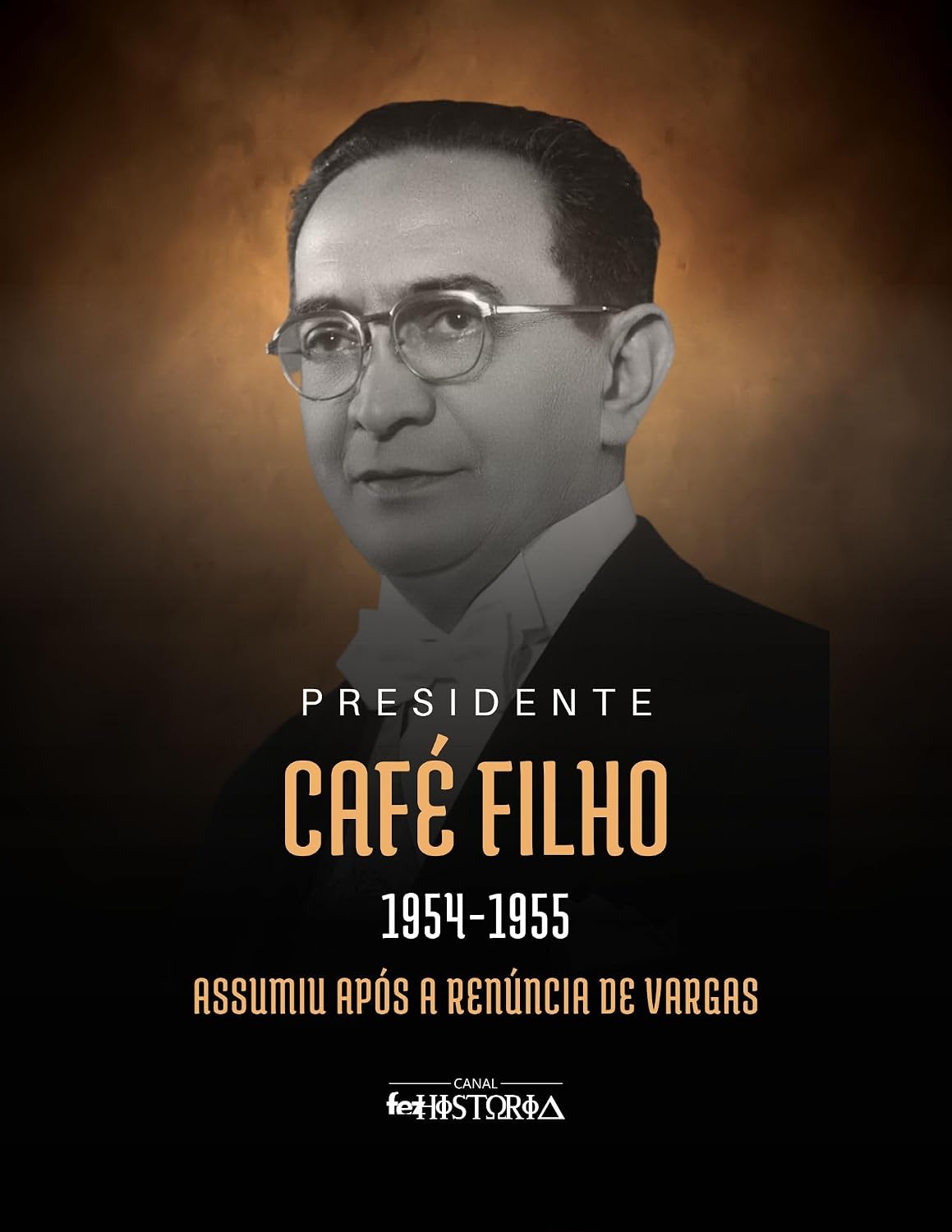 Café Filho (1954-1955): Assumiu após a renúncia de Vargas