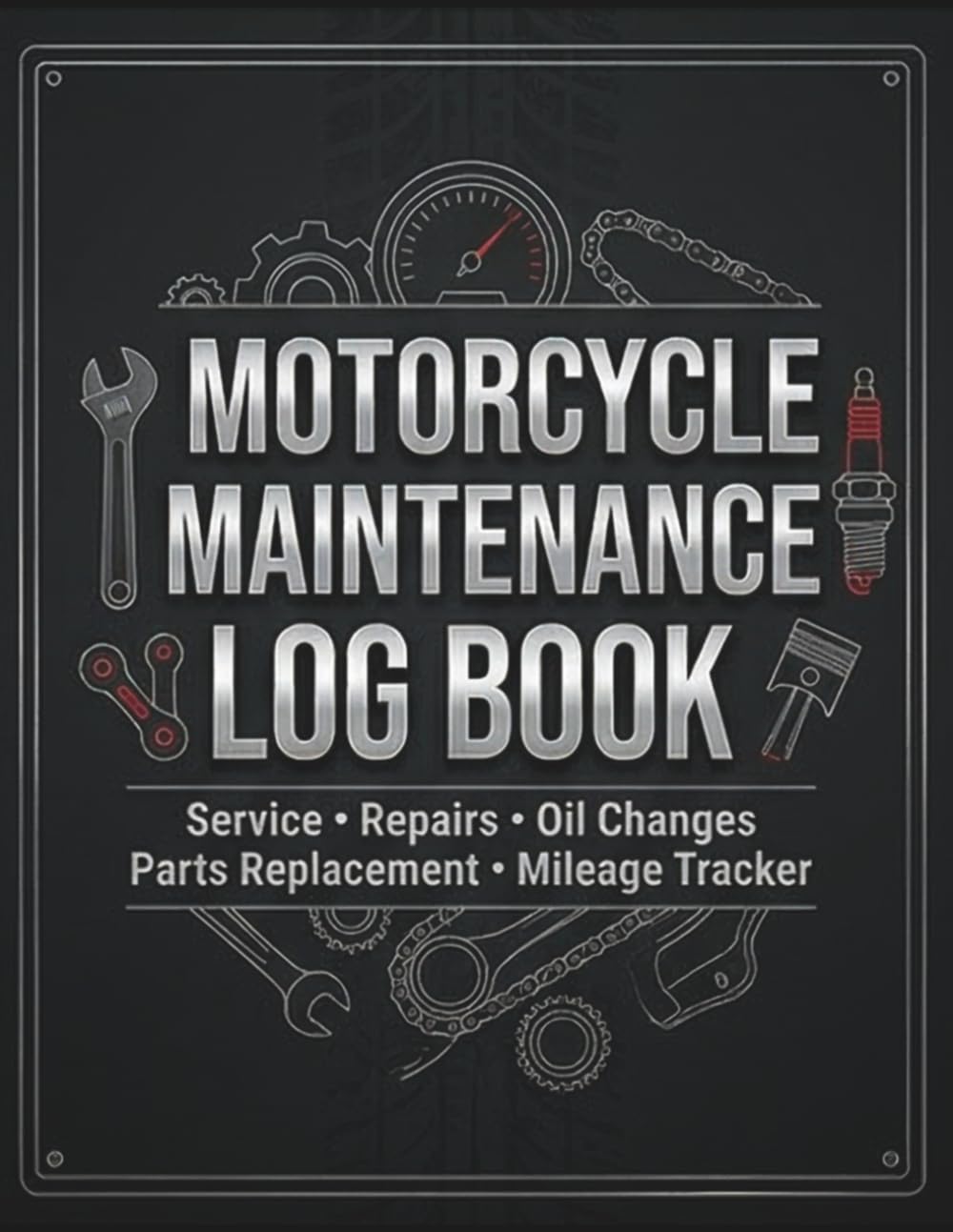 Motorcycle Maintenance Log Book: Motorcycle Service and Repair Tracker | Oil Change, Mileage, Parts Replacement & Inspection Record for Riders and Mechanics (Vehicle Maintenance Library) baixar o livro de graça