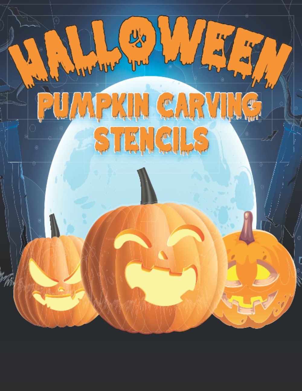 Halloween Pumpkin Carving Stencils: Funny Scary Spooky Templates For Carving and Painting Pumpkins (55 Halloween Patterns) baixar livro de graça
