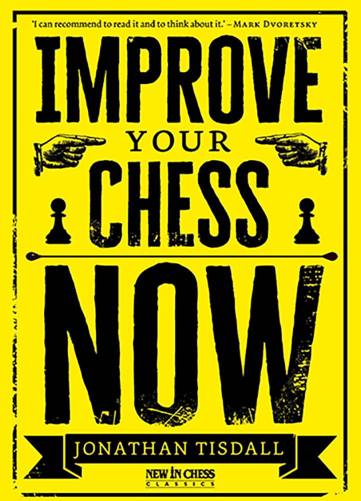 capítulo por capítulo baixar Improve Your Chess Now: A Strikingly Original Self-Improvement Manual