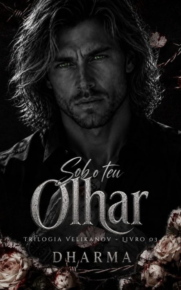 Sob o Teu Olhar (TRILOGIA VELIKANOV Livro 3) baixar o livro de graça