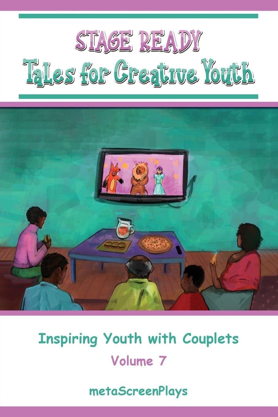 ler totalmente Stage Ready Tales for Creative Youth: Inspiring Youth with Couplets - Vol 7