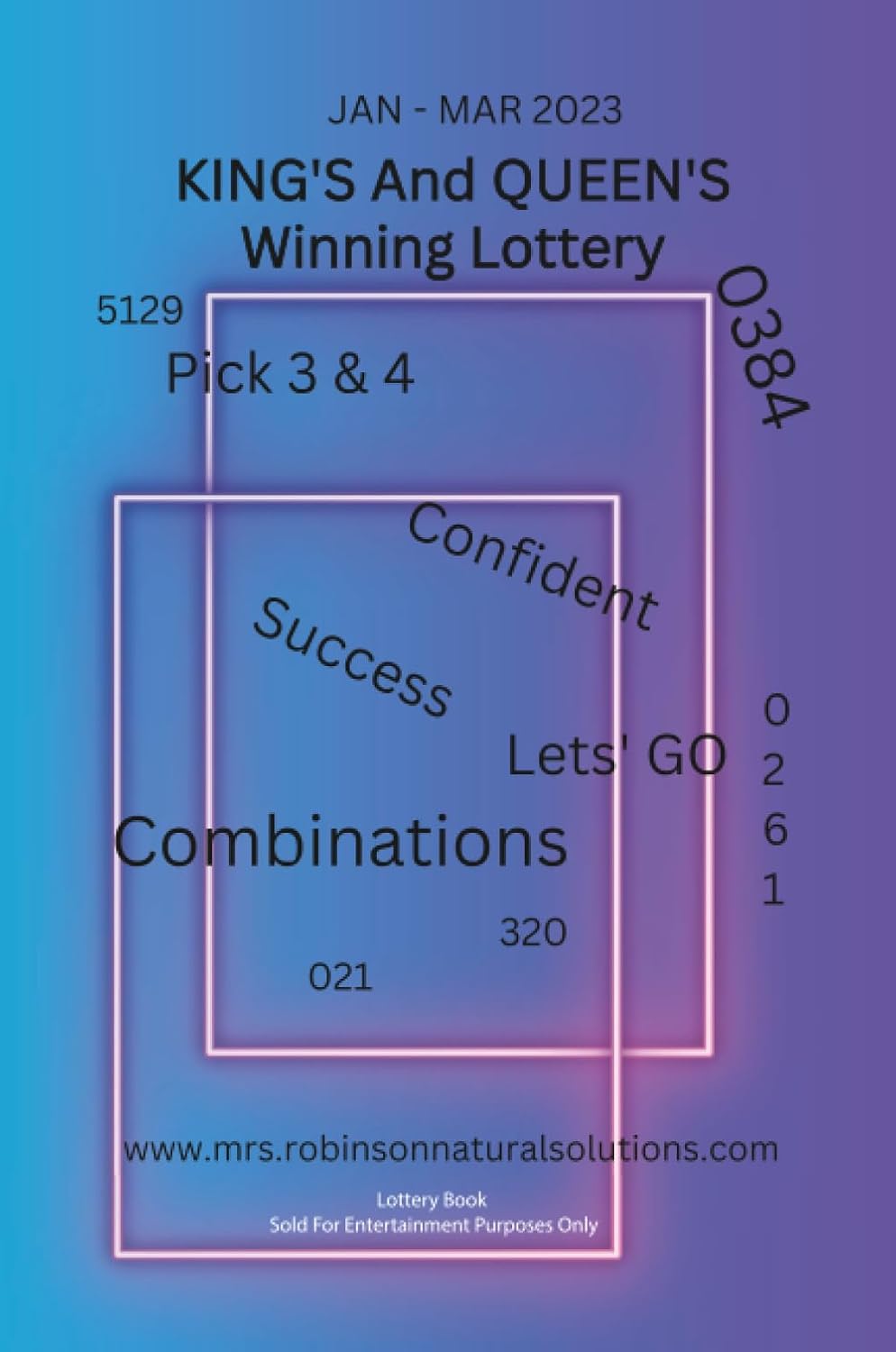 KING'S And QUEEN'S Winning Lottery: JAN-MAR 2023 baixar livro de graça