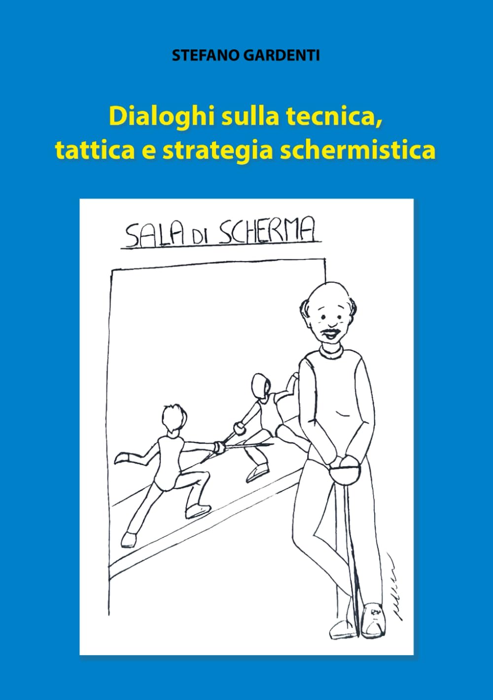 Dialoghi sulla tecnica, tattica e strategia schermistica (Italian Edition) baixar o livro de graça