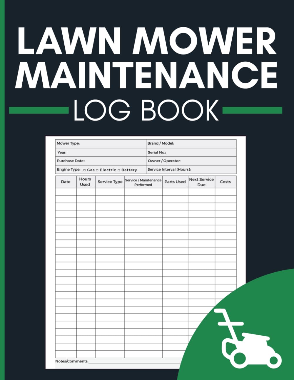 Lawn Mower Maintenance Log Book: Service Record Journal for Tracking Usage Hours, Repairs, Parts, Costs and Upcoming Maintenance for Homeowners and Landscapers baixar livro de graça