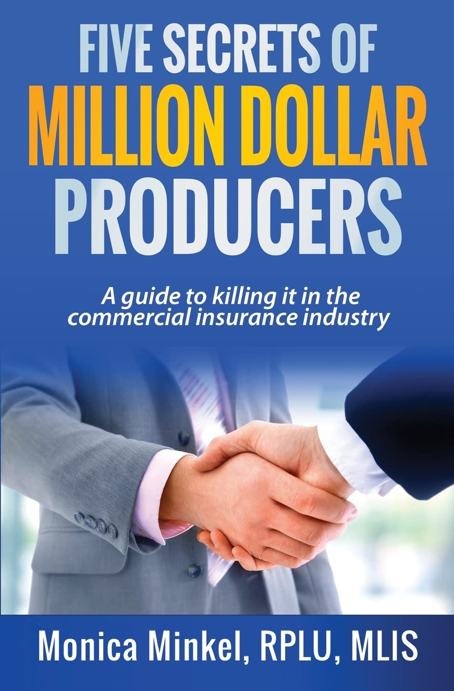 ler totalmente Five Secrets of Million Dollar Producers: A guide to killing it in the commercial insurance industry