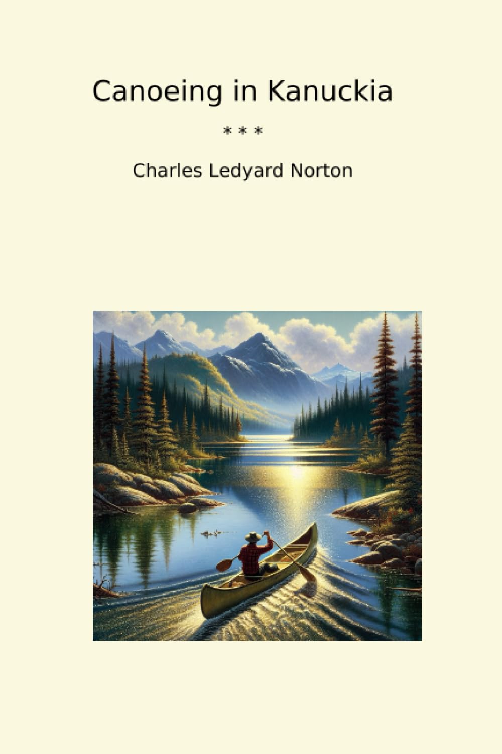 ler totalmente Canoeing in Kanuckia (Classic Books)