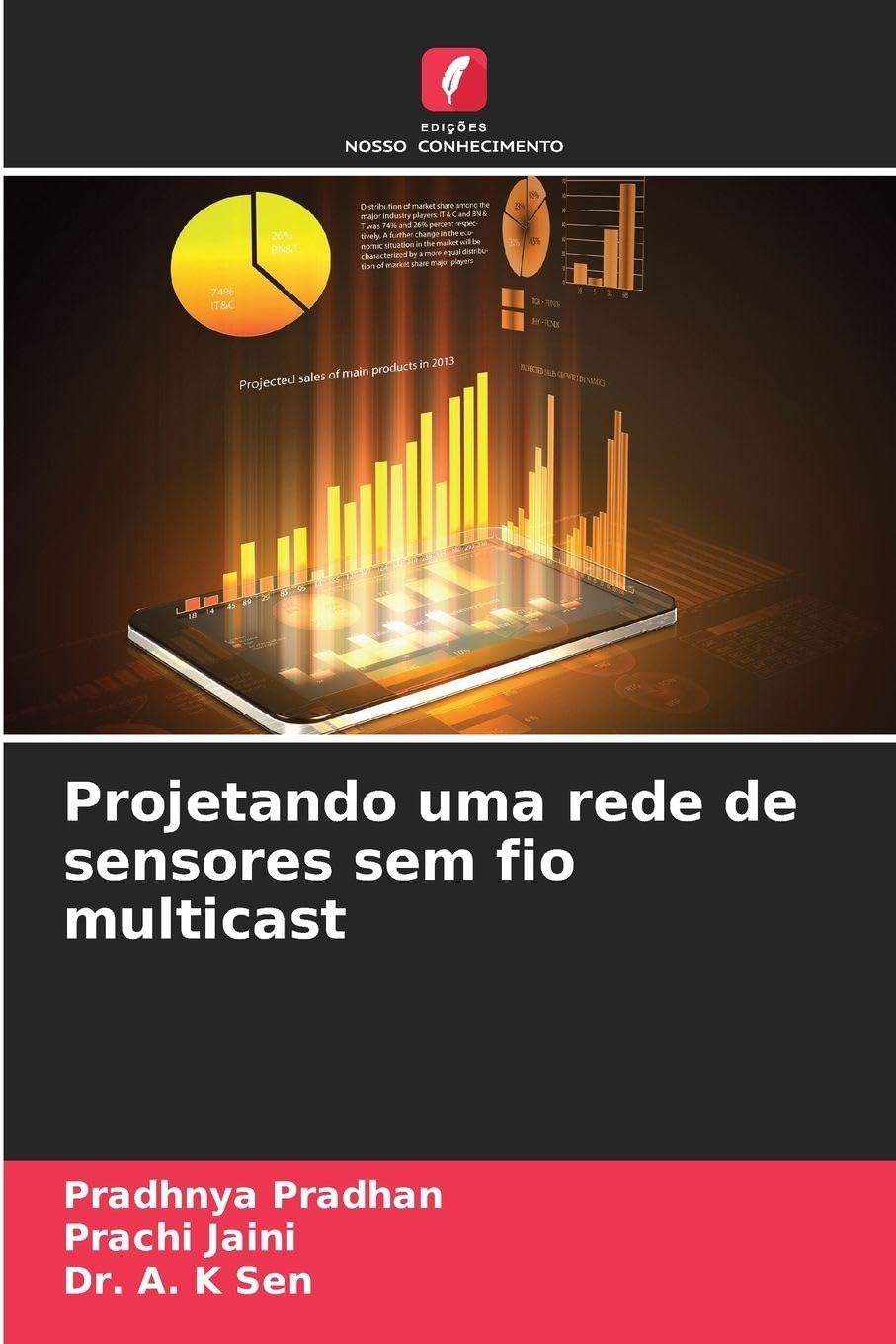 Projetando uma rede de sensores sem fio multicast baixar livro de graça