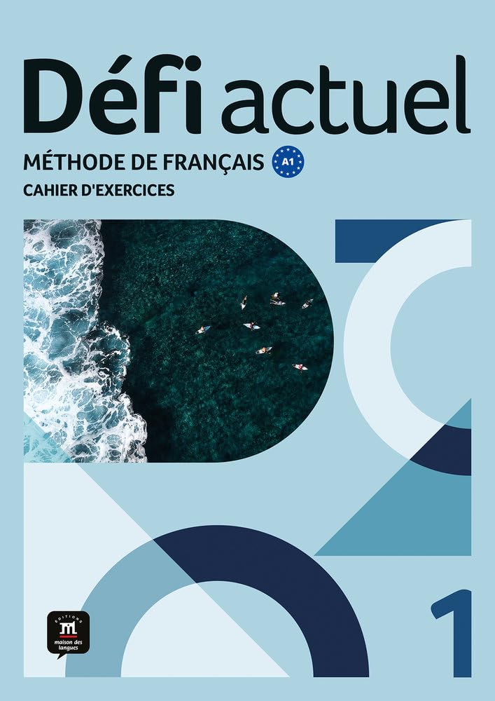 ler totalmente Défi actuel 1 cahier d´exercices: methode de francais