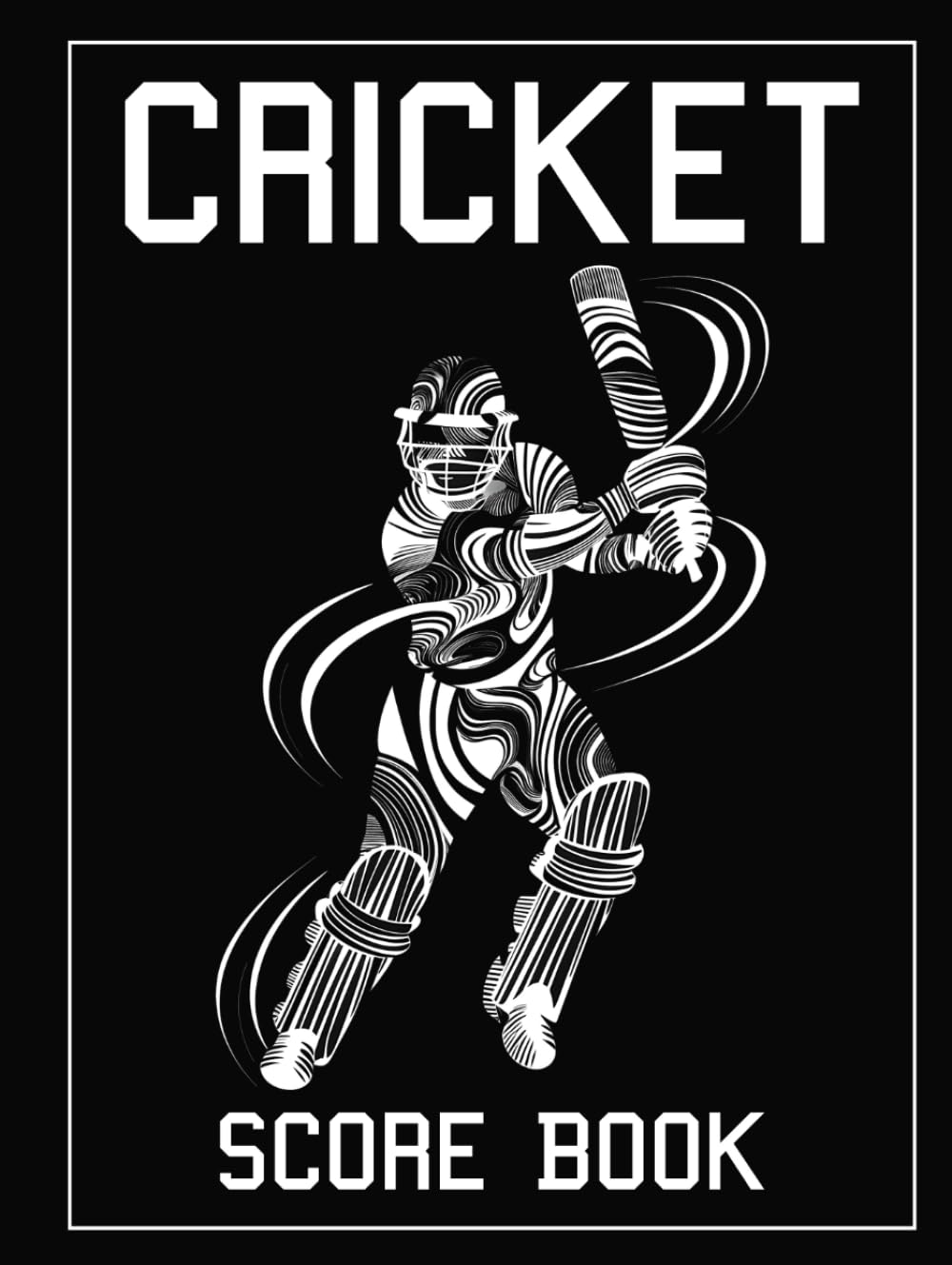 Cricket Scorebook: 120 Games Scorekeeping Notebook for Cricket - 8.5''x 11'' in, 120 Pages - An Ideal Present for Coaches and Fans baixar o livro de graça