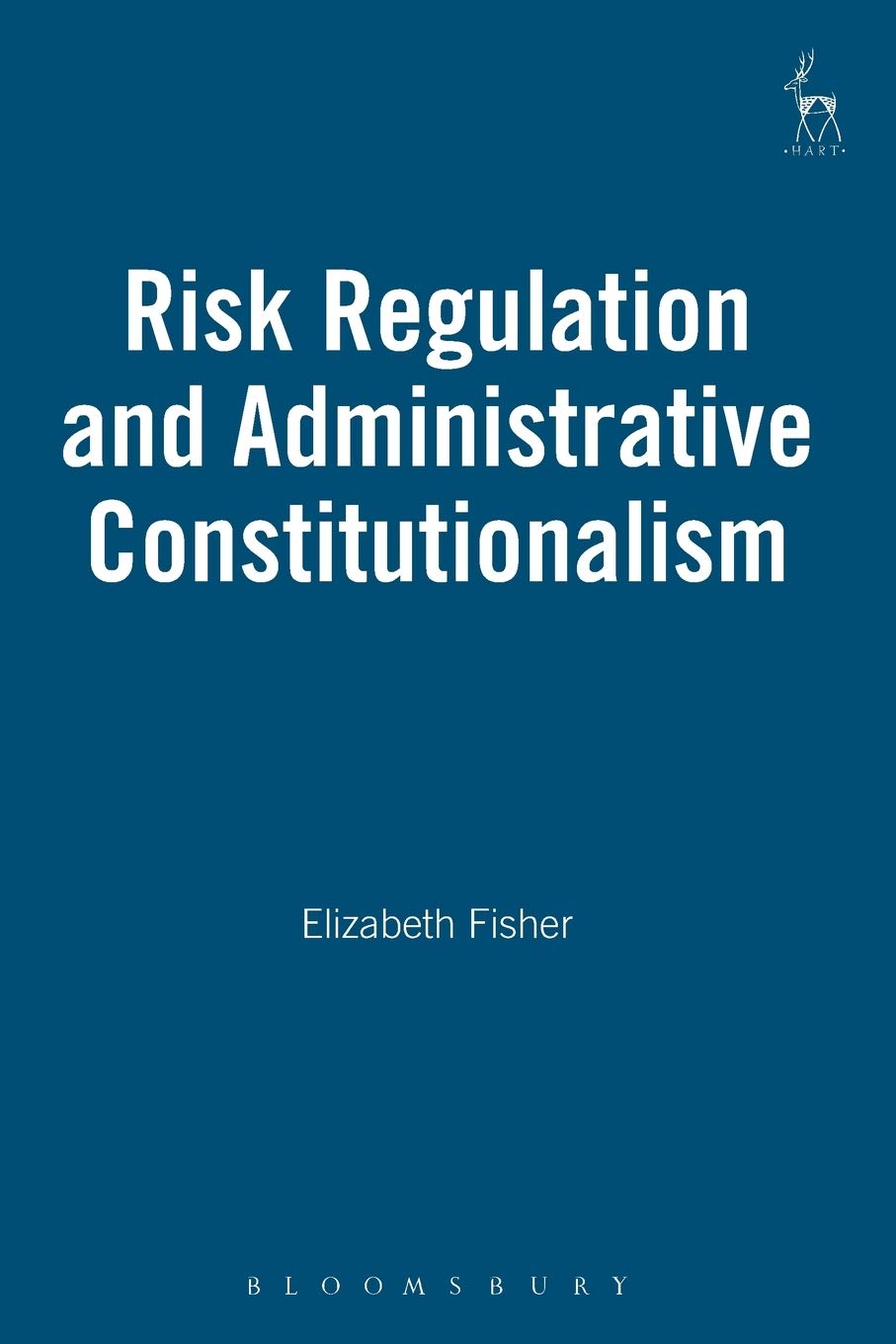 Risk Regulation and Administrative Constitutionalism baixar o livro de graça
