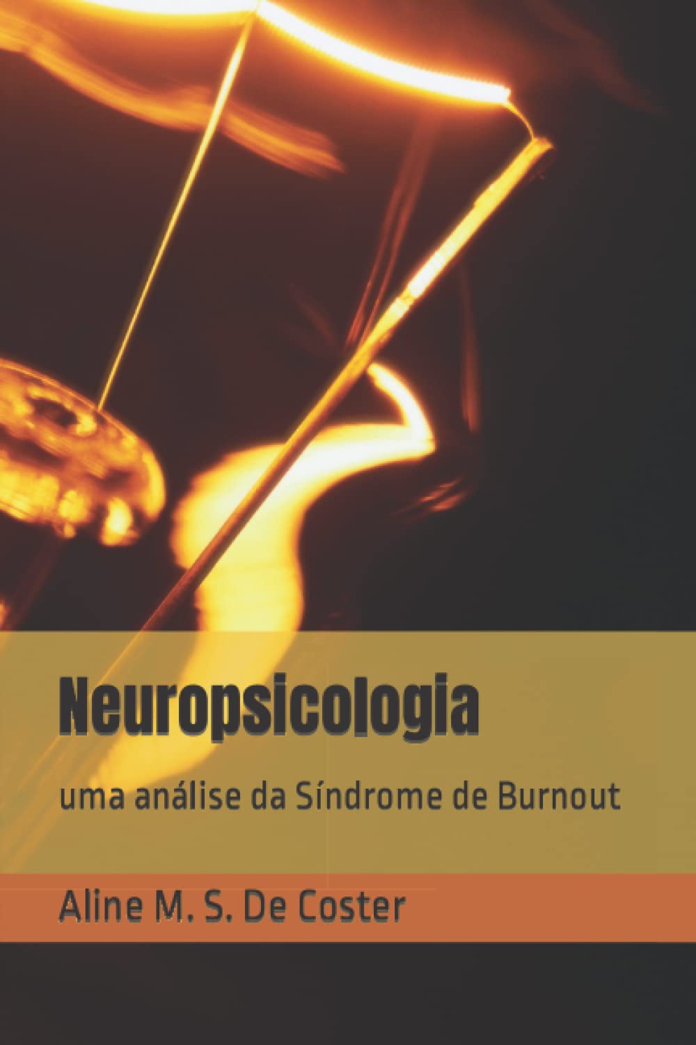 Neuropsicologia: uma análise da Síndrome de Burnout (Portuguese Edition) baixar o livro de graça