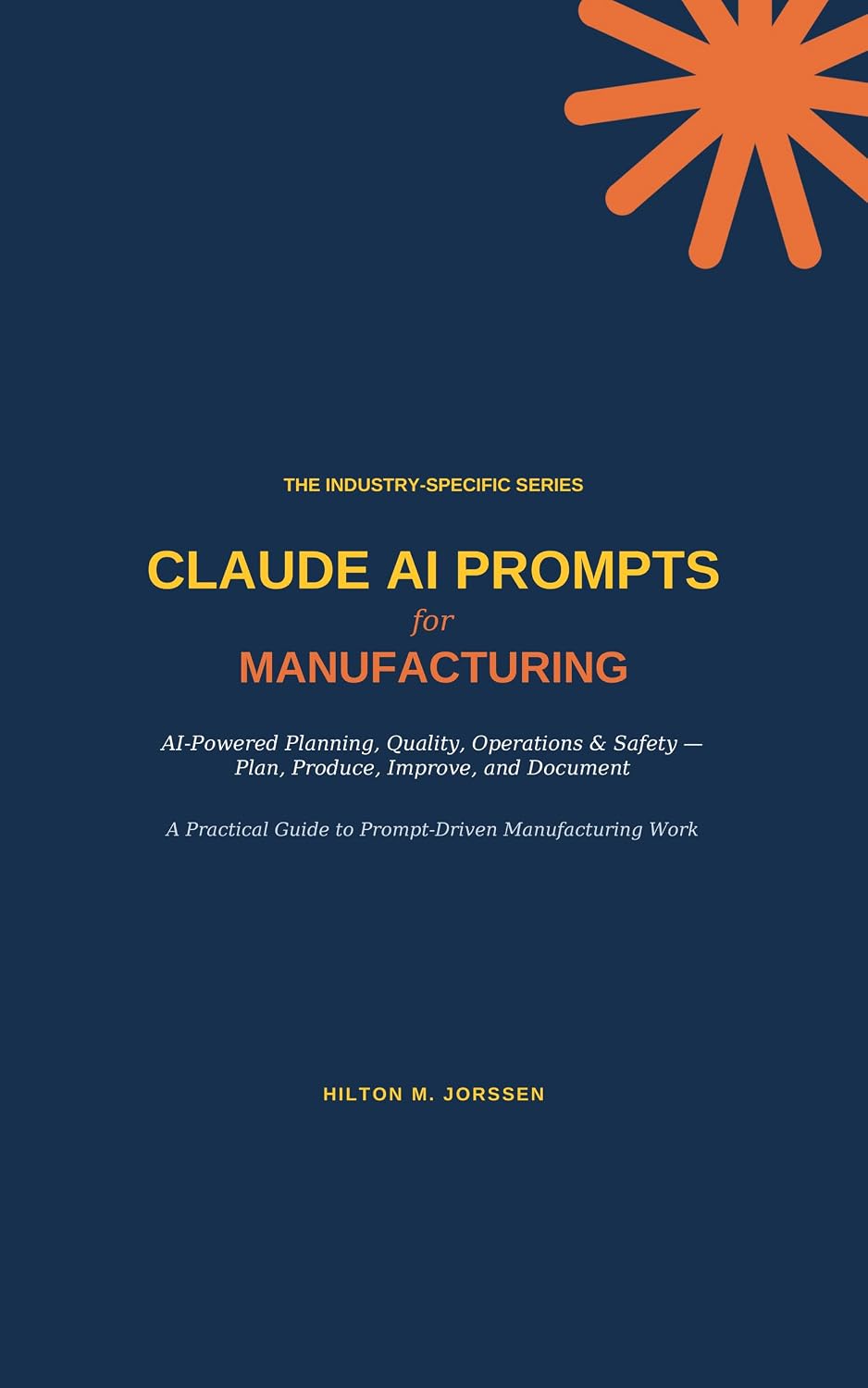 capítulo por capítulo baixar CLAUDE AI PROMPTS - for Manufacturing (The Industry-Specific Series Book 7) (English Edition)