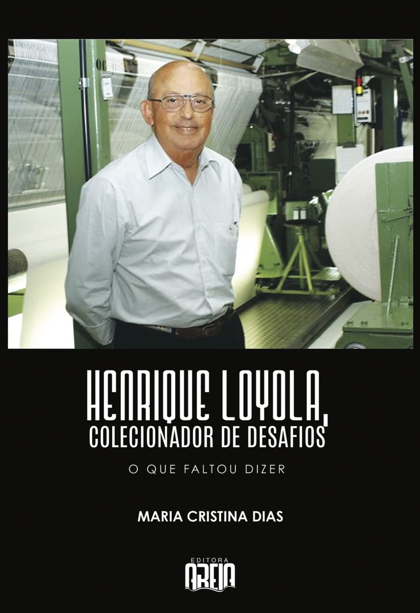 ler totalmente Henrique Loyola, colecionador de desafios: O que faltou dizer