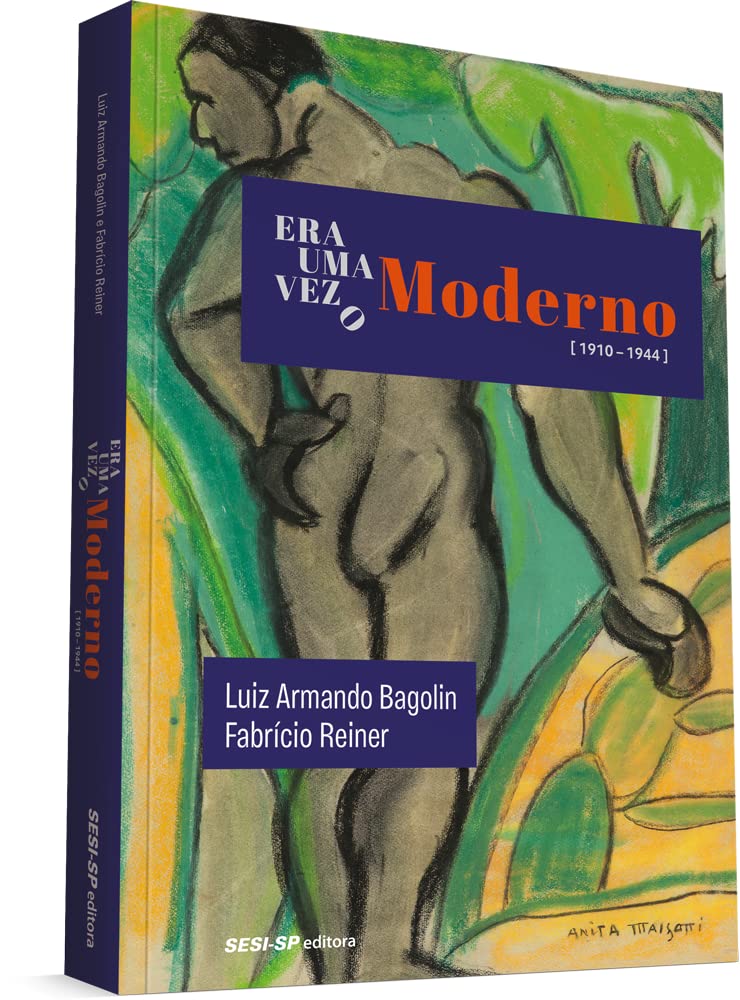 Era Uma Vez o Moderno [1910-1944] baixar livro de graça