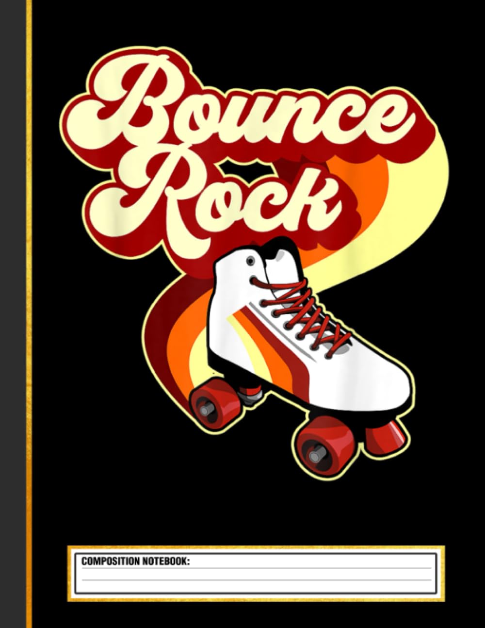 Bounce Rock Roller Skate Vintage Composition Notebook
