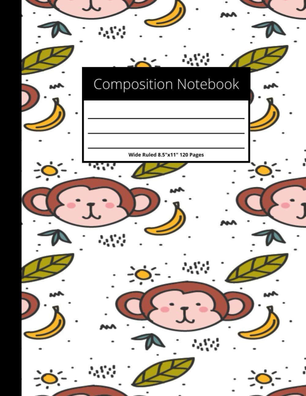 Composition Notebook: Monkey Composition Notebook : Wild Ruled Notebook For Kids, Teachers!