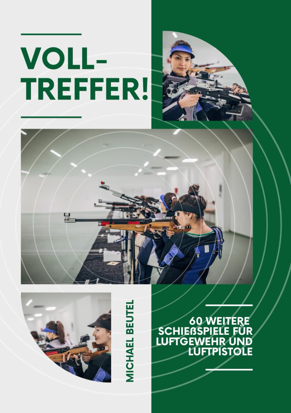 capítulo por capítulo baixar Volltreffer!: 60 weitere Schießspiele für Luftgewehr und Luftpistole (German Edition)