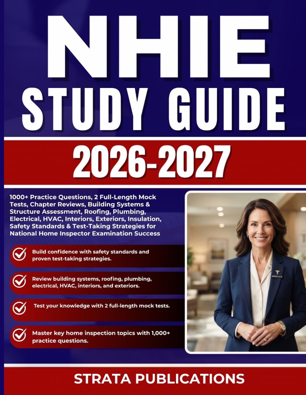 ler totalmente NHIE STUDY GUIDE 2026-2027: 1000+ Practice Questions, 2 Full-Length Mock Tests, Building Systems & Structure Assessment, Roofing, Interiors,... National Home Inspector Examination Success