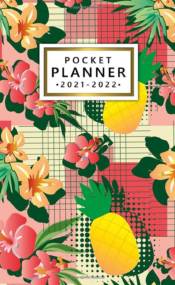 2021-2022 Pocket Planner: Hawaiian Vibe 24 Month Organizer Calendar Agenda: Two Year Planner with Helpful Features - Pineapple and Hibiscus Flower baixar o livro de graça