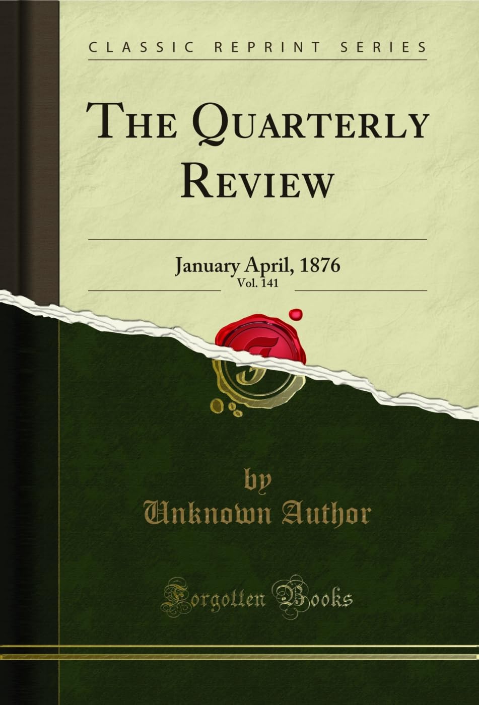 ler totalmente The Quarterly Review, Vol. 141: January April, 1876 (Classic Reprint) (English Edition)