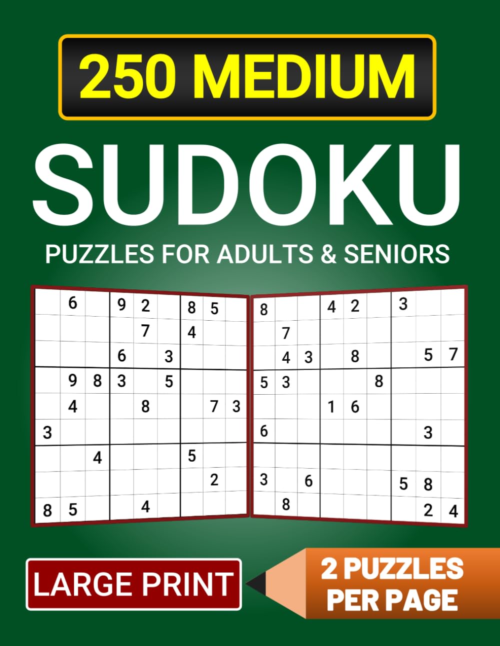 capítulo por capítulo baixar 250 Medium Sudoku Puzzles for Adults and Seniors-Large Print: Anti-Eye Strain and Relaxing All-Medium Sudoku Puzzles, Two Puzzles Per Page with Solutions