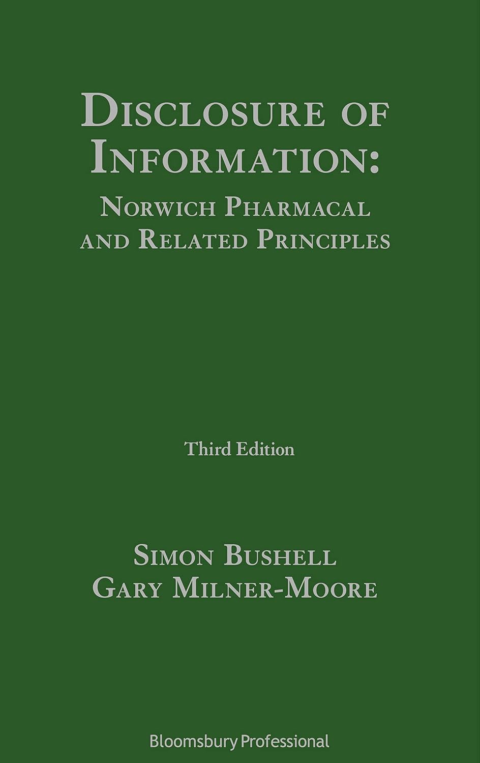 Disclosure of Information: Norwich Pharmacal and Related Principles (English Edition) baixar o livro de graça