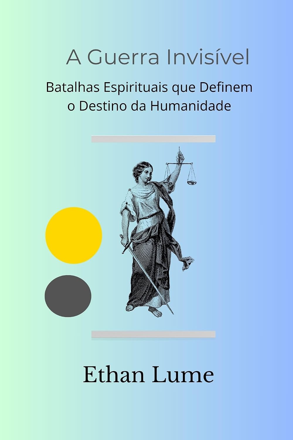 A Guerra Invisível: Batalhas Espirituais que Definem o Destino da Humanidade (Mensageiros da Regeneração) baixar o livro de graça