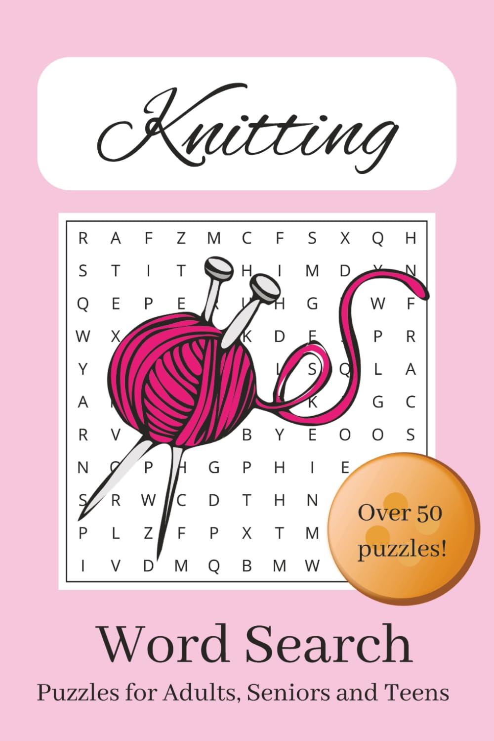Knitting Word Search Puzzle Book: Easy-to-read Word Searches | Over 50 Engaging Puzzles for Knitters, Crocheters, and Yarn Lovers | Perfect Gift for Adults and Seniors baixar livro de graça