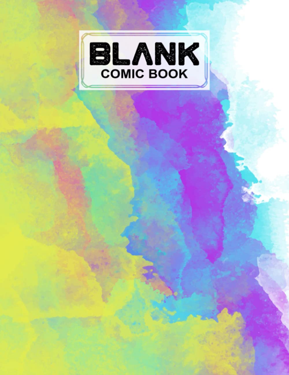 Blank Comic Book: Premium Rainbow Watercolor Cover Blank Comic Book, Create Your Own Story, Journal, Notebook, Sketchbook for Kids and Adults, 120 Pages - Size 8.5" x 11" Notebook by Jens Weise baixar o livro de graça