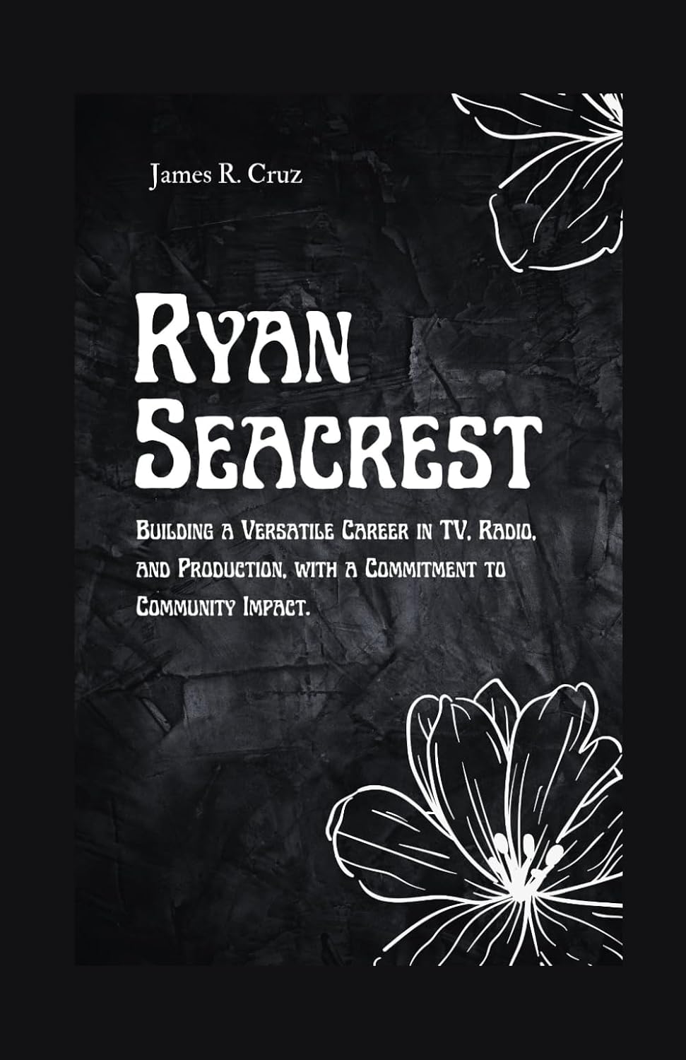 Ryan Seacrest: Building a Versatile Career in TV, Radio, and Production, with a Commitment to Community Impact (The Legacy biographies) baixar livro de graça
