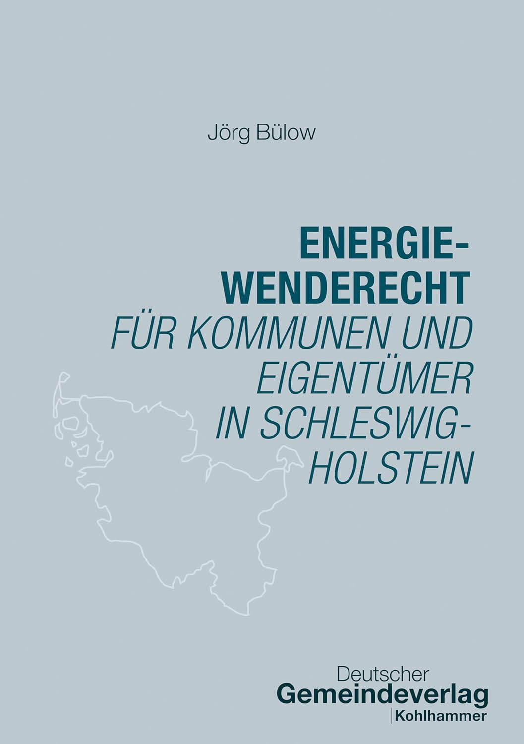Energiewenderecht für Kommunen und Eigentümer in Schleswig-Holstein (German Edition) baixar o livro de graça