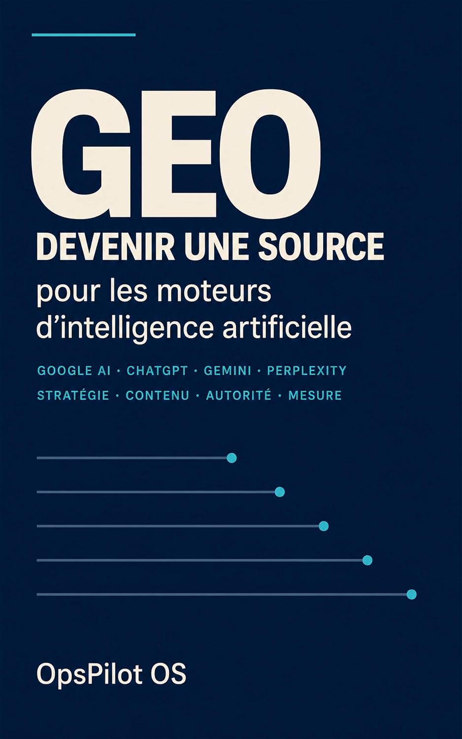 capítulo por capítulo baixar GEO: Devenir une source pour les moteurs d’intelligence artificielle (French Edition)
