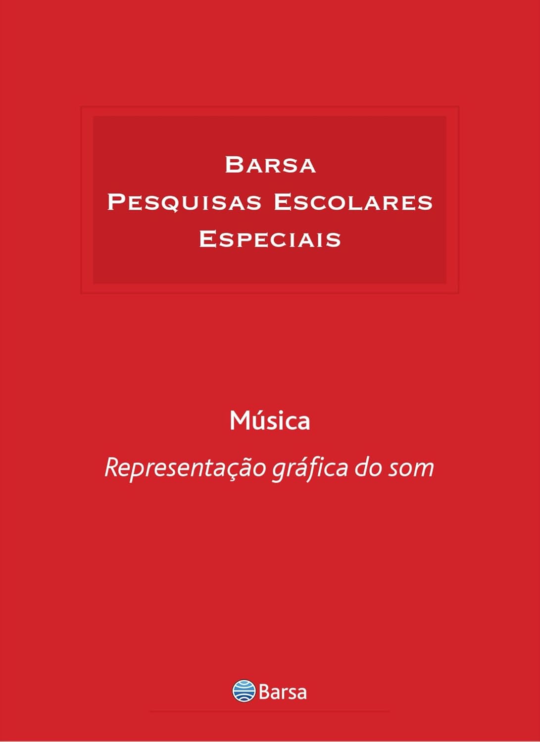 ler totalmente Temática - Música - Representação Gráfica Som
