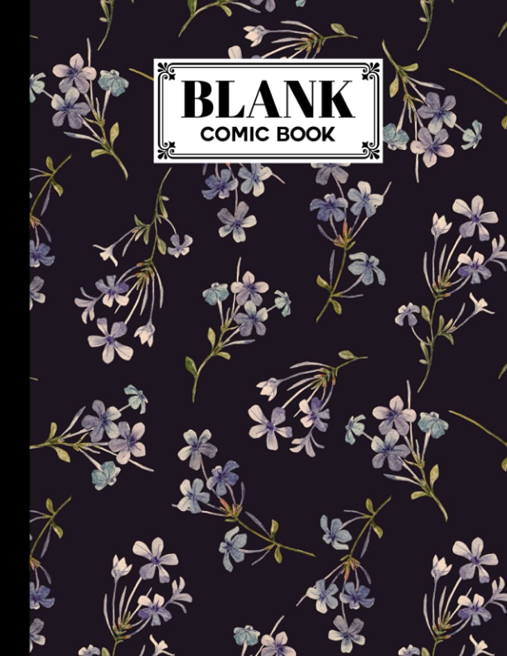 Blank Comic Book: Floral Cover, Draw Your Own Comics - 120 Pages of Fun and Unique Templates - A Large 8.5" x 11" Notebook by Marianne Bartsch baixar livro de graça