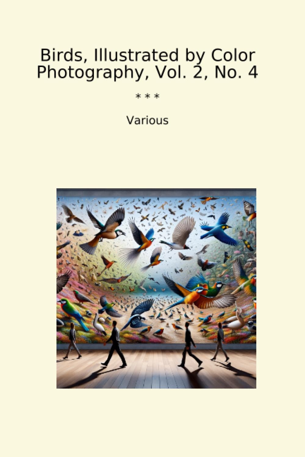 Birds, Illustrated by Color Photography, Vol. 2, No. 4 (Classic Books) baixar livro de graça