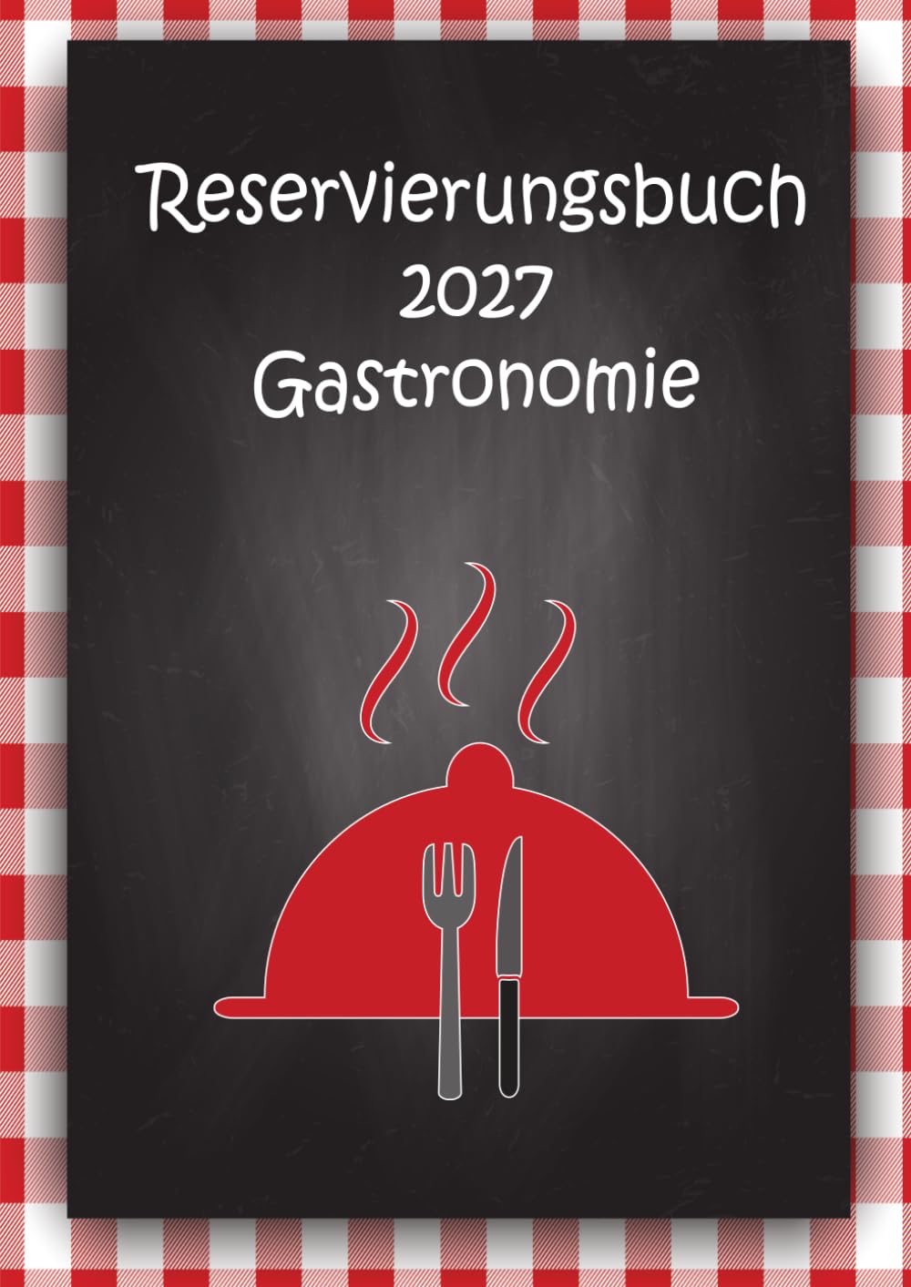 Reservierungsbuch 2027 Gastronomie: 1-seitiger Terminkalender mit 32 Reservierungen (Mittag- und Abendessen) für Restaurants, Cafés und Hotels – 371 Seiten | A4 (German Edition) baixar livro de graça