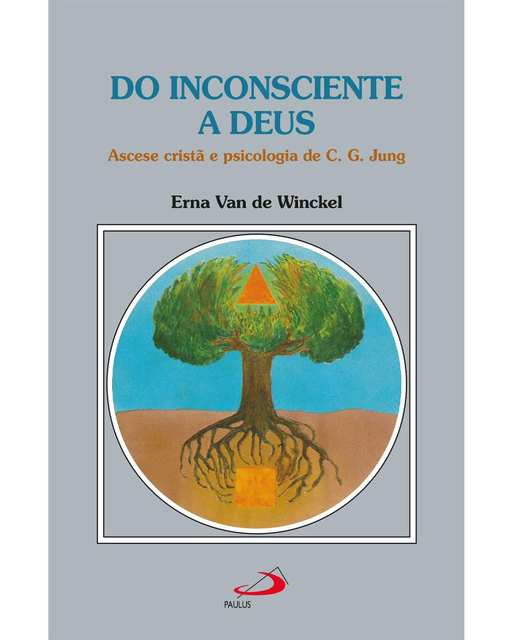 Do Inconsciente a Deus: Ascese Cristã e Psicologia de C. G. Jung baixar o livro de graça