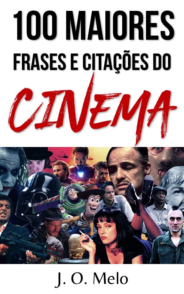 As 100 Maiores Frases e Citações da História do Cinema baixar o livro de graça