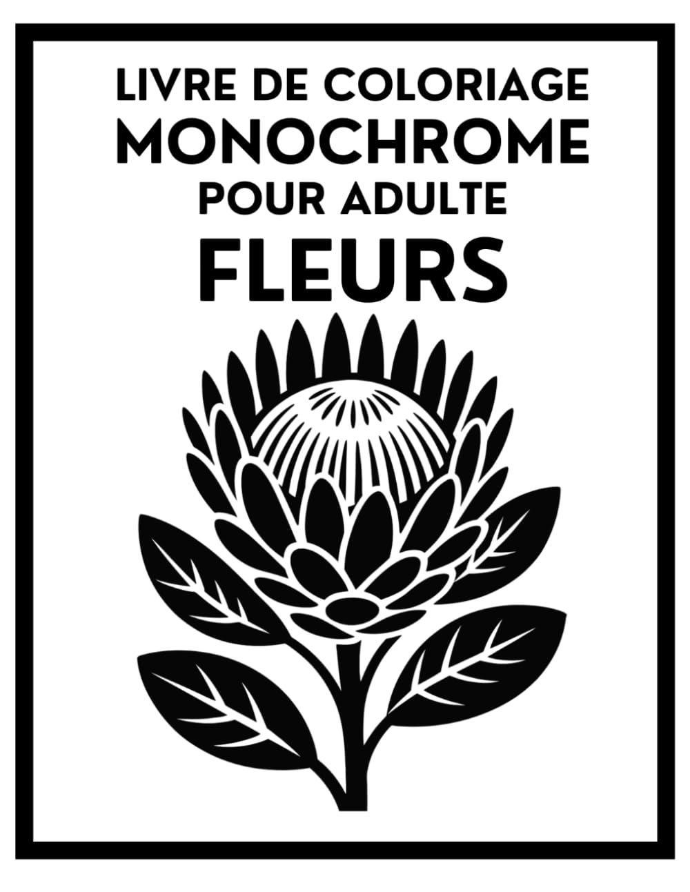 Livre de coloriage monochrome pour adulte: Fleurs: – 50 illustrations florales en noir et blanc, anti-stress et cosy pour se détendre baixar livro de graça