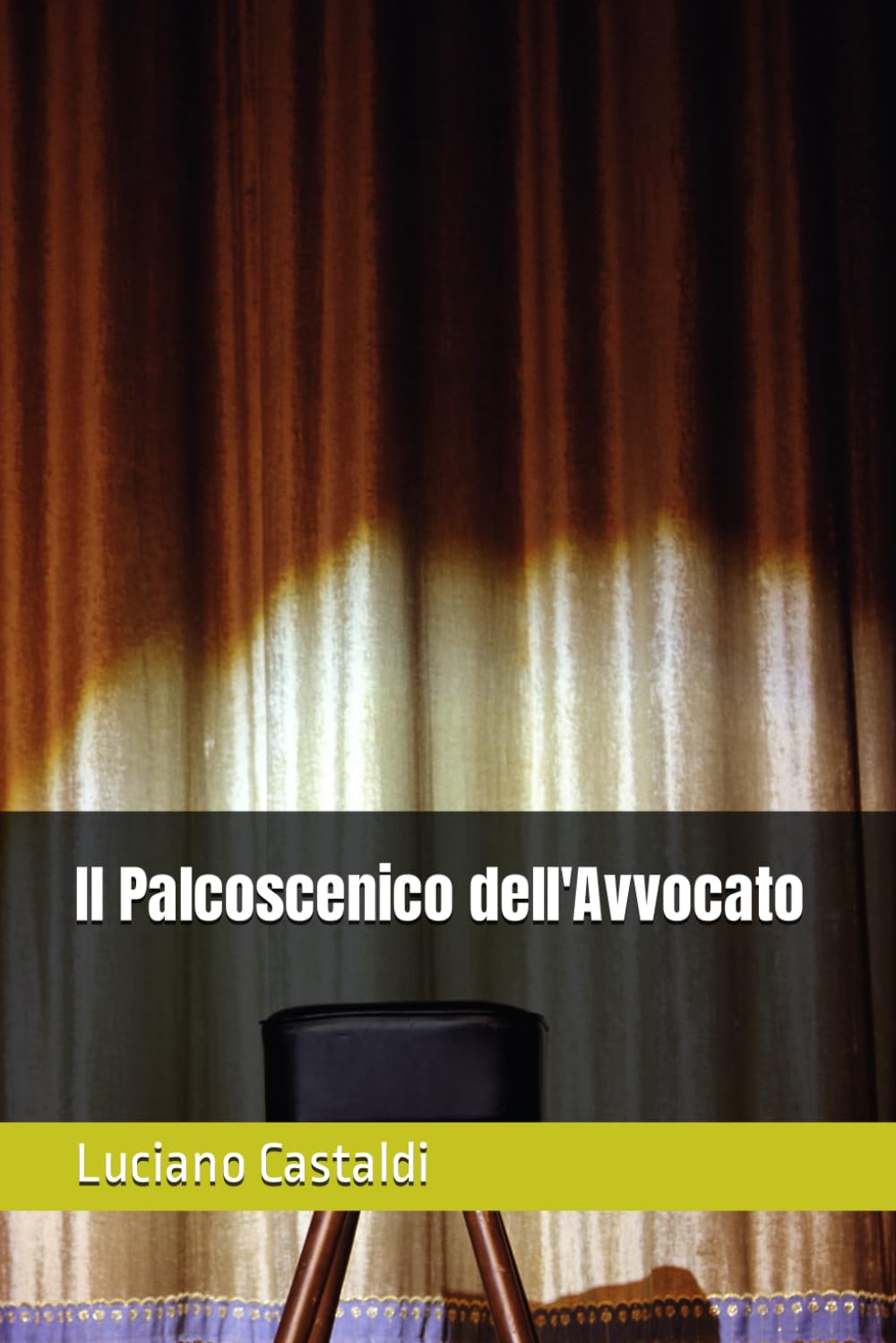 ler totalmente Il Palcoscenico dell'Avvocato (Italian Edition)