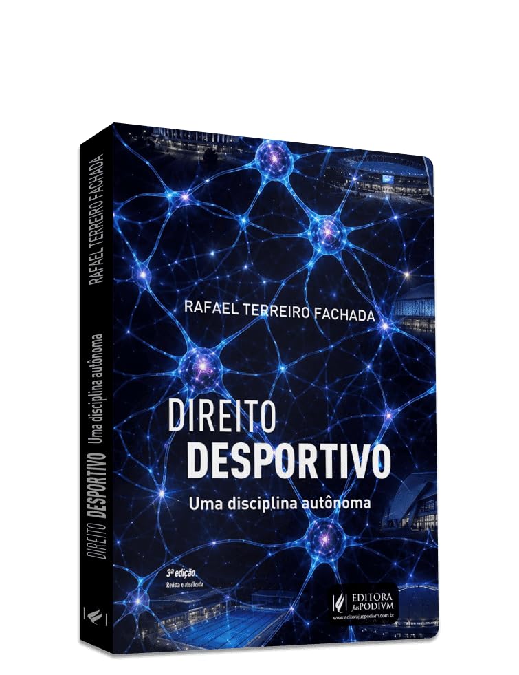 Direito Desportivo - Uma Disciplina Autônoma (2026)